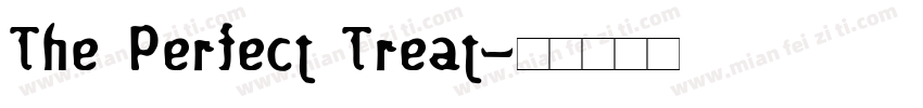 The Perfect Treat字体转换